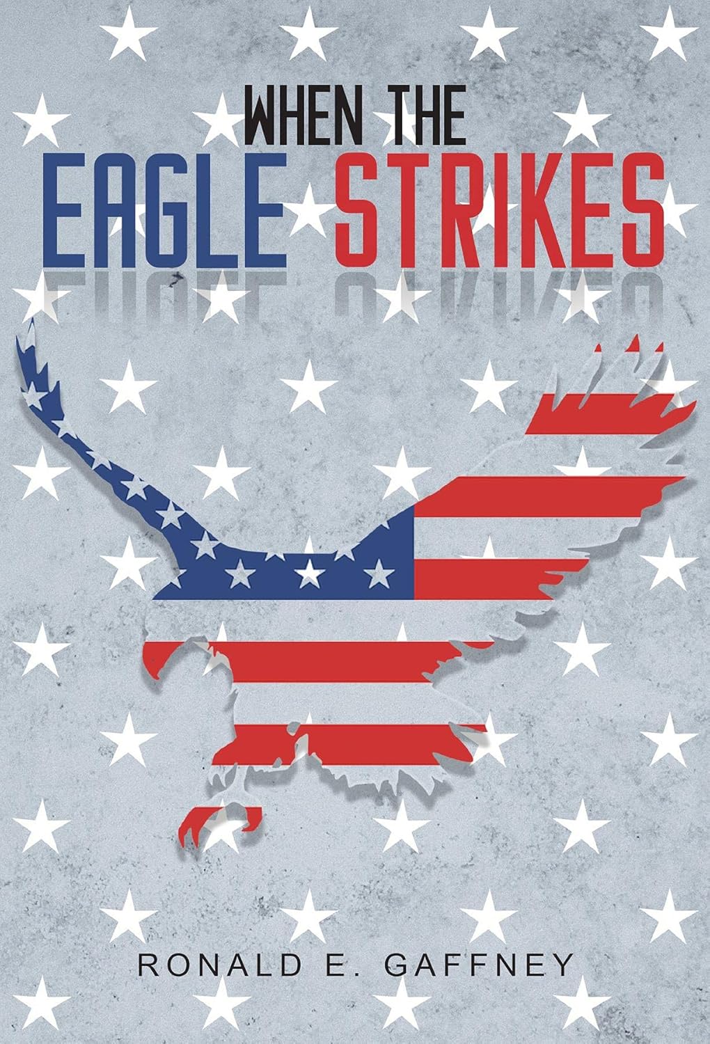 When the Eagle Strikes cover